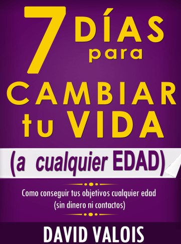 "7 días para cambiar tu vida"